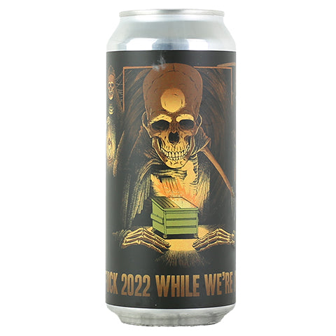 Abomination Fuck 2022 While We're At It DIPA by Abomination Brewing Company, beer label