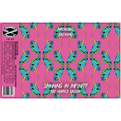 Pipeworks Spinning In Infinity Dry Hopped Saison by Pipeworks Brewing Co, beer label
