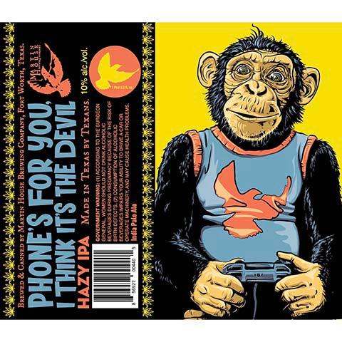 Martin House Phone's For You, I Think It's The Devil IPA by Martin House Brewing Company, beer label