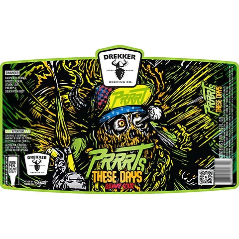 Drekker PRRRTs These Days Gummy Sour by Drekker Brewing Company, beer label