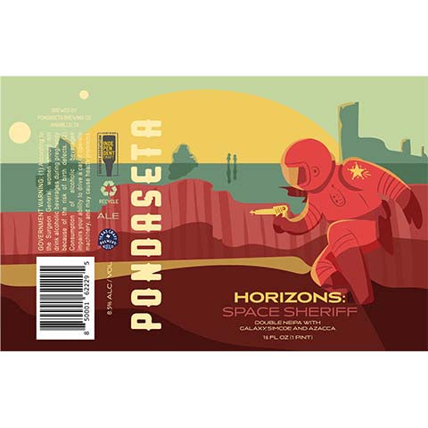 Pondaseta Horizons: Space Sheriff Double Hazy IPA by Pondaseta Brewing Co., beer label