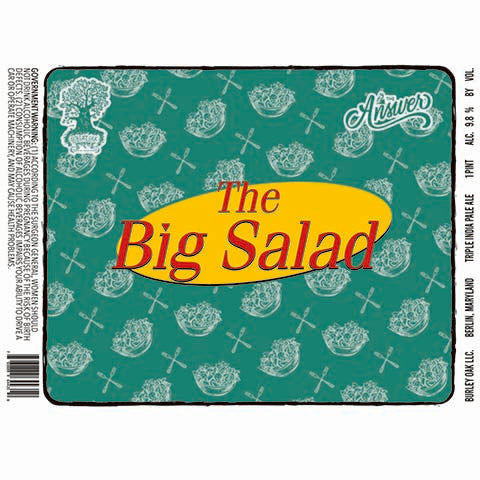 Burley Oak The Big Salad TIPA by Burley Oak Craft Brewery, beer label