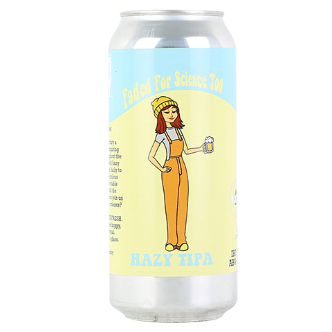 Local Craft Beer Faded For Science Too Hazy TIPA by Local Craft Beer, Tehachapi, beer label