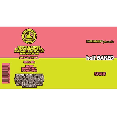 Sloop half BAKED Stout by Sloop Brewing, beer label
