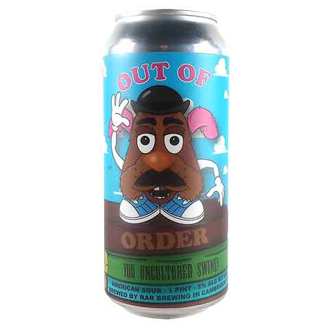 RAR Out Of Order You Uncultured Swine Sour by RAR Brewing, beer label