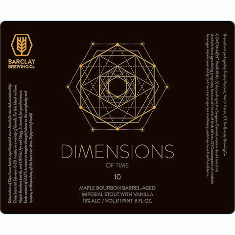 Barclay Dimensions of Time - 10 (Maple Bourbon) Imperial Stout by Barclay Brewing Co., beer label