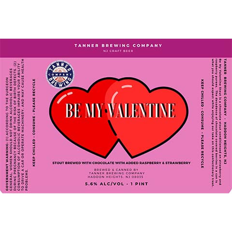 Tanner Be My Valentine Stout by Tanner Brewing Company, beer label