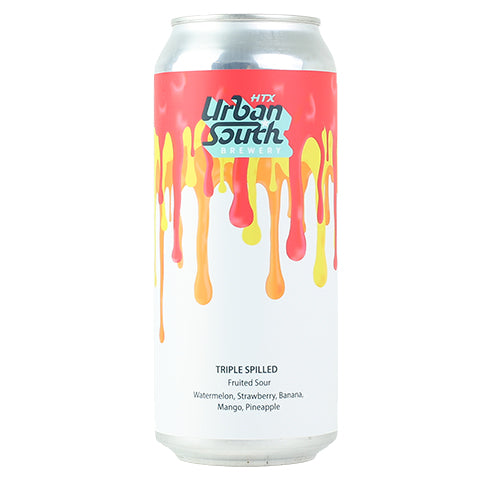 Urban South Triple Spilled: Watermelon, Strawberry, Banana, Mango, Pineapple by Urban South Brewery, beer label