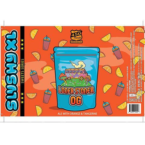 450 North Slushy XL Loner Stoner OG Ale by 450 North Brewing Company, beer label