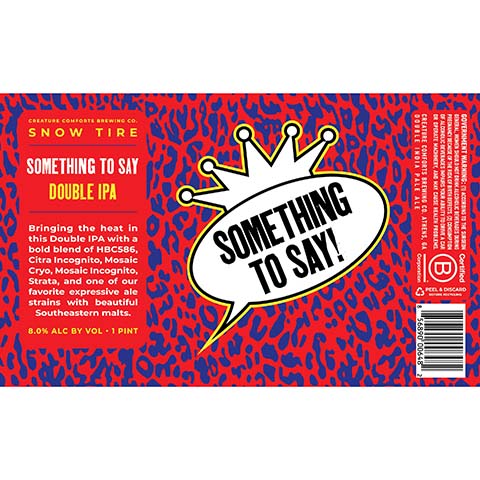 Creature Comforts Something To Say DIPA by Creature Comforts Brewing Co., beer label