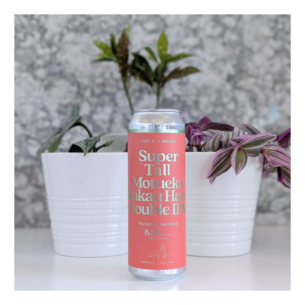 Super Tall Motueka Rakau Hazy Double IPA by Field House Brewing Co., beer label