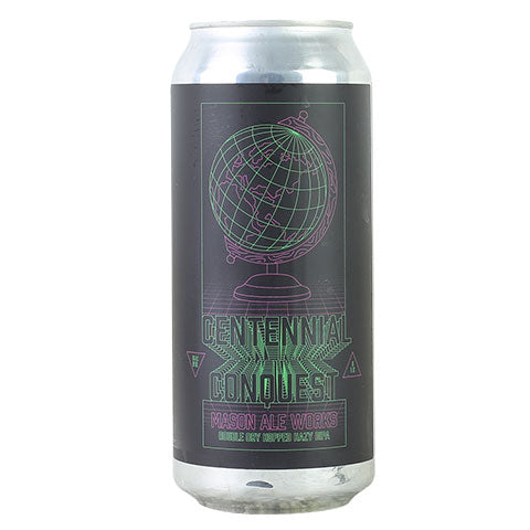 Mason Aleworks Centennial Conquest Double Dry Hopped Hazy DIPA by Mason Aleworks, beer label