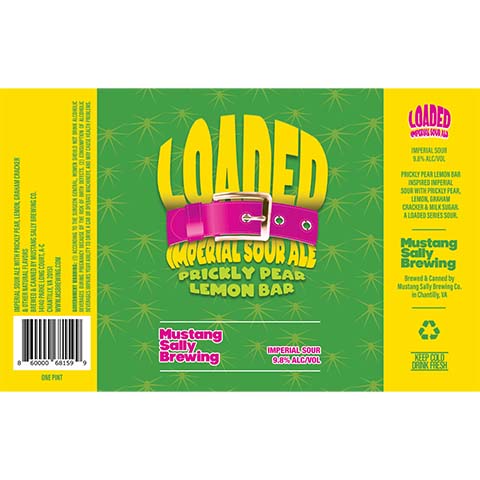 Mustang Sally Loaded Imperial Sour by Mustang Sally Brewing Co, beer label