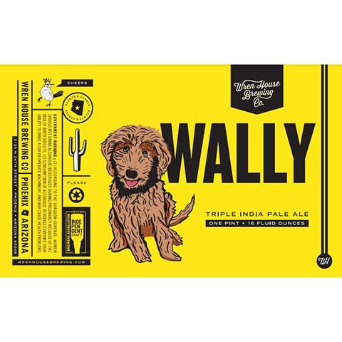 Wren House Wally TIPA by Wren House Brewing Company, beer label