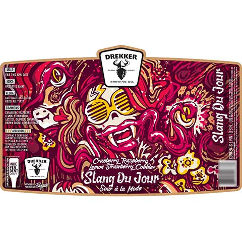 Drekker Cranberry Raspberry Lemon Strawberry Cobbler Slang Du Jour Sour A La Mode by Drekker Brewing Company, beer label