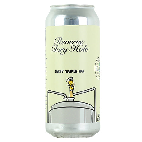 Local Craft Beer Reverse Glory Hole Triple IPA by Local Craft Beer, Tehachapi, beer label