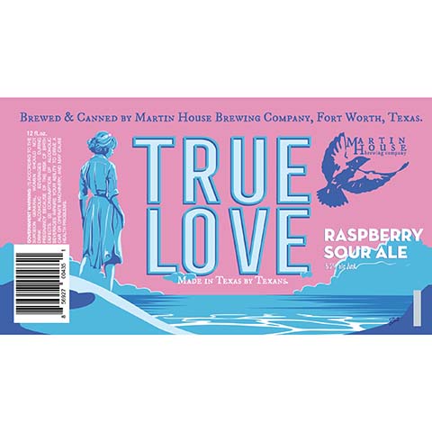 Martin House True Love Raspberry Sour Ale by Martin House Brewing Company, beer label