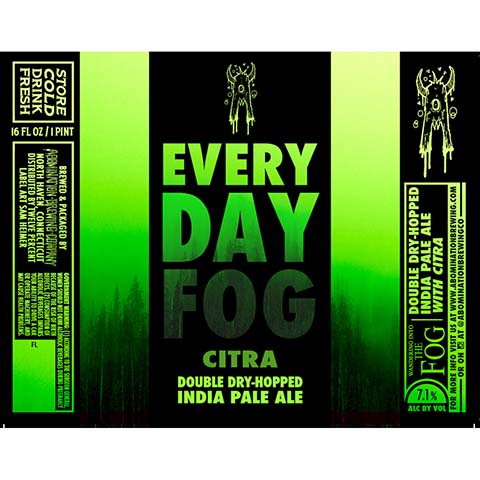 Abomination Everyday Fog Citra DDH IPA by Abomination Brewing Company, beer label