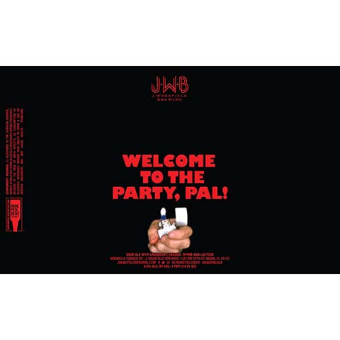 J. Wakefield Welcome To The Party, Pal! Sour Ale by J Wakefield Brewing, beer label