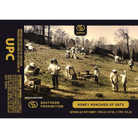 Southern Prohibition Honey Munchies of Oats Oatwine Ale by Southern Prohibition Brewing, beer label