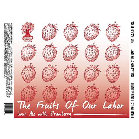 Burley Oak The Fruits Of Our Labor Sour Ale (Strawberry) by Burley Oak Craft Brewery, beer label