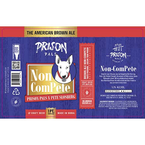 Prision Pals Non-ComPete Brown Ale by Prison Pals Brewing Co., beer label