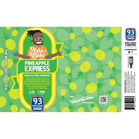 93 Octane Pineapple Express Sour Ale by 93 Octane Brewery, beer label