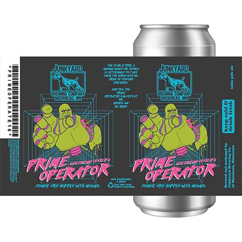 Junkyard Prime Operator NEIPA by Junkyard Brewing Company, beer label
