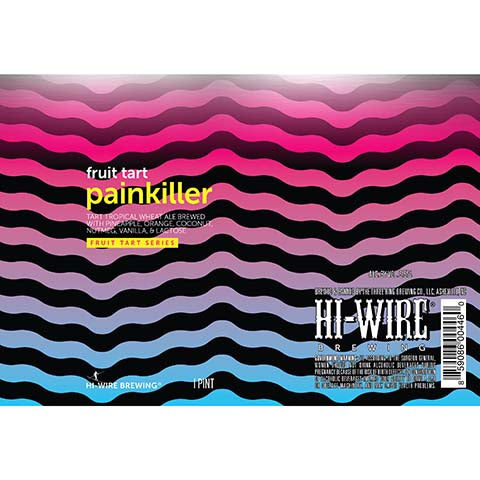 Hi-Wire Brewing Painkiller Fruit Tart Wheat Ale by The Bruery, beer label