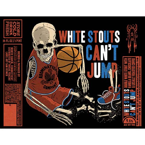 Abomination White Stouts Can't Jump Double White Stout by Abomination Brewing Company, beer label