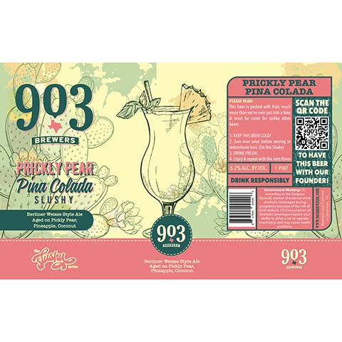 903 Brewers Prickly Pear Pina Colade Slushy Weisse Ale by 903 Brewers, beer label