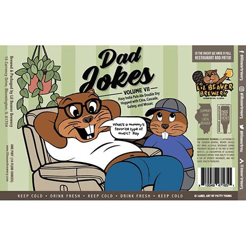 Lil Beaver Dad Jokes Volume VII Hazy IPA by Lil Beaver Brewery, beer label