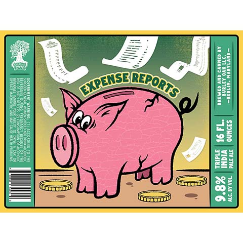 Burley Oak Expense Reports TIPA by Burley Oak Craft Brewery, beer label