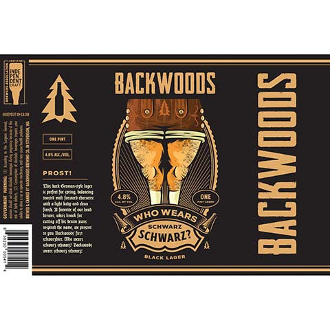 Backwoods Who Wears Schwarz? Black Lager by Backwoods Brewing Co., beer label