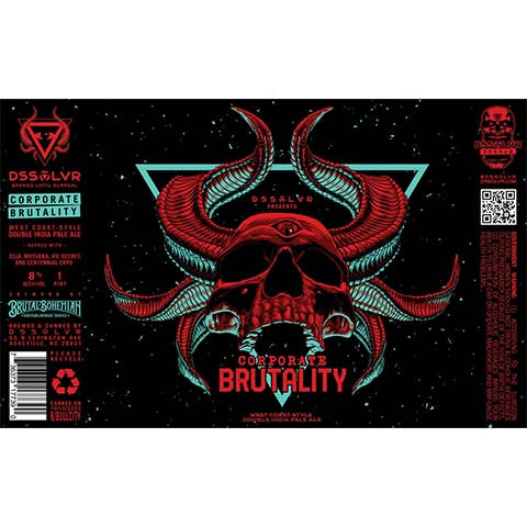 DSSOLVR Corporate Brutality DIPA by DSSOLVR, beer label