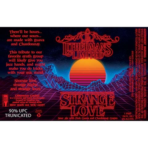 Lithermans Limited Strange Love Sour Ale by Lithermans LLC, beer label