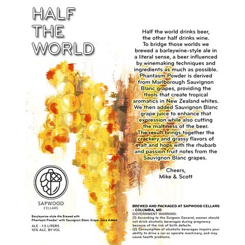 Sapwood Cellars Half The World Barleywine Ale by Sapwood Cellars, beer label