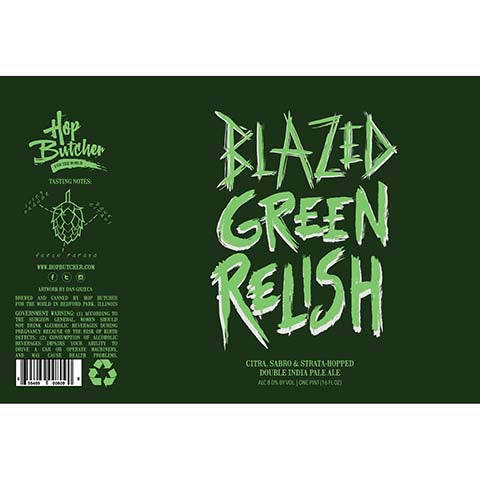 Hop Butcher Blazed Green Relish DIPA by Hop Butcher For the World, beer label