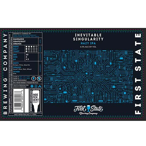 First State Inevitable Singularity Hazy IPA by First State Brewing company, beer label