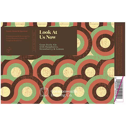 Commonwealth Look At Us Now Sour by Commonwealth Brewing Co., beer label