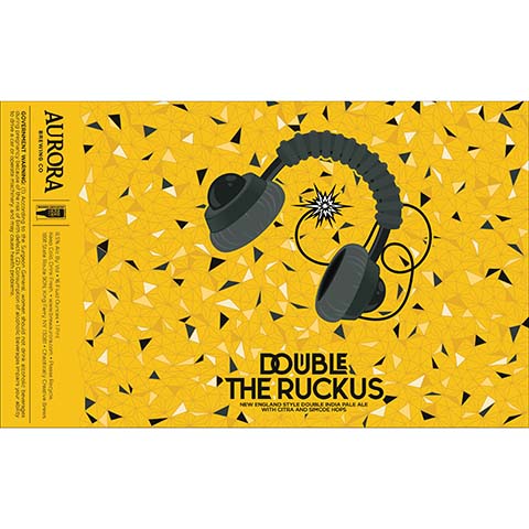 Aurora Double The Ruckus DIPA by Aurora Brewing Co., beer label