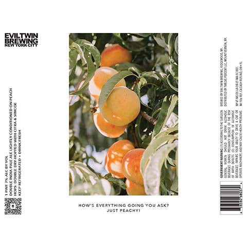 Evil Twin How's Everything Going You Ask? Just Peachy! DIPA by Evil Twin Brewing, beer label