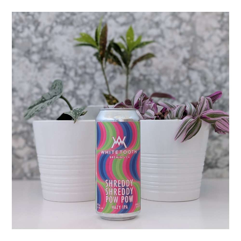Shreddy Shreddy Pow Pow Hazy IPA by Whitetooth Brewing Co., beer label