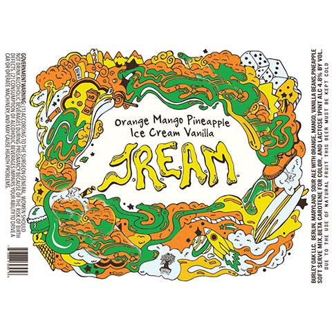 Burley Oak Orange Mango Pineapple Ice Cream Vanilla JREAM Sour Ale by Burley Oak Craft Brewery, beer label