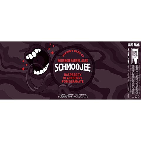 Imprint Beer Bourbon Barrel Aged Schmoojee Sour Ale (Raspberry, Blackberry, Pomegranate) by Imprint Beer Company, beer label