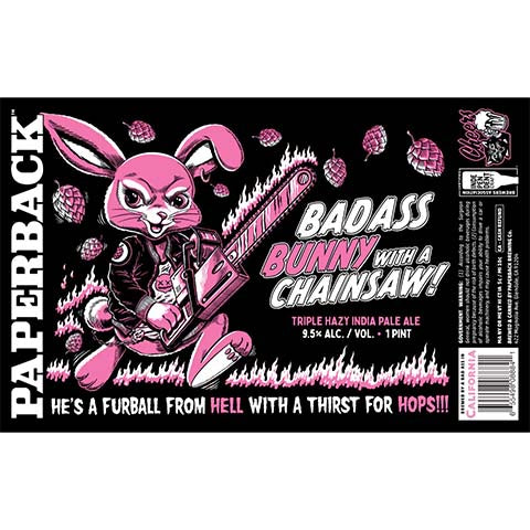 Paperback Badass Bunny With A Chainsaw Triple Hazy IPA by Paperback Brewing Co., beer label