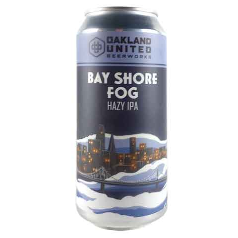 Oakland United Bay Shore Fog Hazy IPA by Oakland United Beerworks, beer label