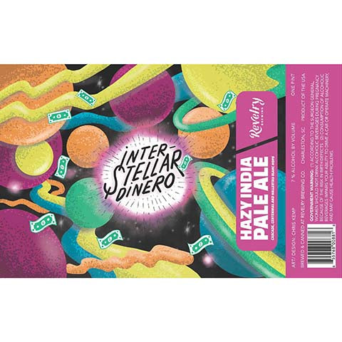 Revelry Instellar Dinero Hazy IPA by Revelry Brewing Co., beer label