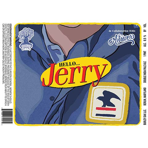 Burley Oak Hello Jerry DIPA by Burley Oak Craft Brewery, beer label