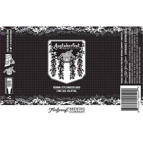 Foolproof Augtoberfest Marzen Lager by Foolproof Brewing Company, beer label